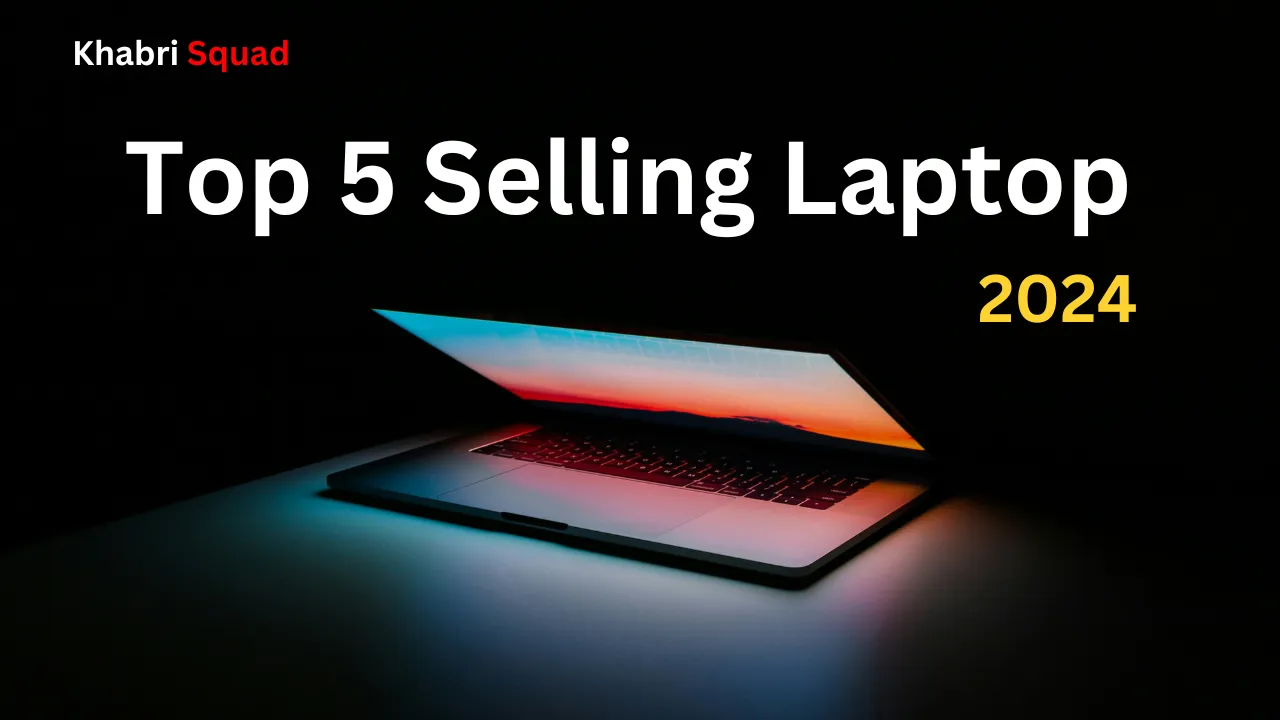 Top Selling i7 laptop 2024